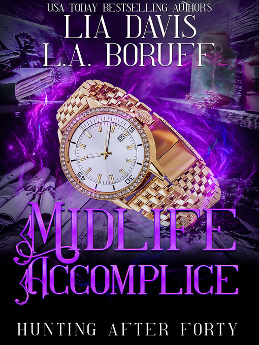 Title details for Midlife Accomplice by L.A. Boruff - Available